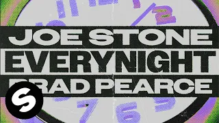 Joe Stone x Brad Pearce - Everynight (Official Audio)