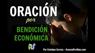 PODEROSA ORACION POR Trabajo, Dinero, Prosperidad y salir de Deudas