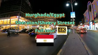 Hurghada-egypt-Sheraton-ST-Night full walking tour 4K