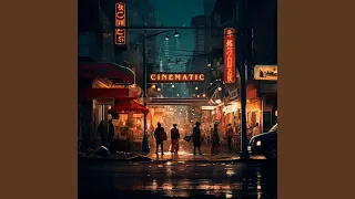 Cinematic (Sloweed)