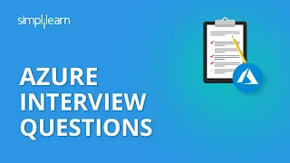 Azure Interview Questions | Azure Interview Questions And Answers | Azure Tutorial | Simplilearn