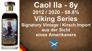 Caol Ila 2012/2020 Vikings Series Cask Strength Single Malt Scotch Whisky Verkostung von WhiskyJason