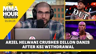 Ariel Helwani Crushes Dillon Danis After KSI Fight Withdrawal | The MMA Hour