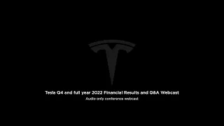 Tesla Q4 and full year 2022 Financial Results and Q&A Webcast