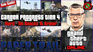 GTA Online: Tier 4 ULP Missions No Snacks & Armor On Hard Solo Guide