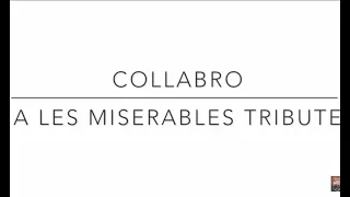 Collabro - A Les Miserables Tribute - With Bonus (2022)
