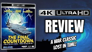 THE FINAL COUNTDOWN (1980) | Blue Underground | 4K Movie Review | A War Classic Lost in Time