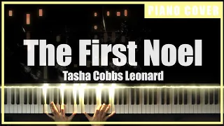 Tasha Cobbs Leonard - The First Noel (Piano Cover by TONklavierstudio)