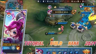 tutorial hero nana dan build tersakit 2024 mobile legends