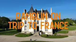 Ramblin On Trip to France