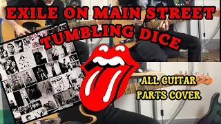 The Rolling Stones - Tumbling Dice (Exile On Main Street) All Guitar Parts Cover