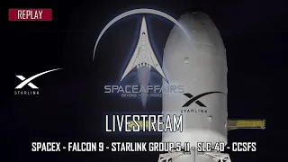 SpaceX - Falcon 9 - Starlink Group 5-11 - SLC-40 - CCSFS - June 12, 2023