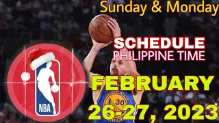 NBA GAMES SCHEDULE/ NBA SCHEDULE FEBRUARY 26 & 27, 2023/ NBA(REGULAR SEASON 2022-2023)