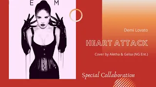 [Special Collaboration] Aletha VSE ft. Gelsa NG - Heart Attack (Cover/Original by Demi Lovato)