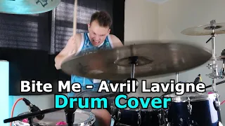 Bite Me - Avril Lavigne - Drum Cover