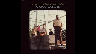 Durand Jones & The Indications – American Love Call (2019)