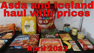 Budget Asda and Iceland grocery haul with prices, April 2023