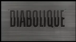 Trailer: Diabolique - 1955