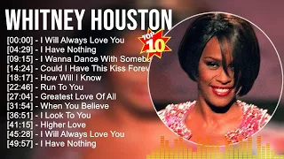 Whitney Houston Greatest Hits Full Album ▶️ Full Album ▶️ Top 10 Hits of All Time