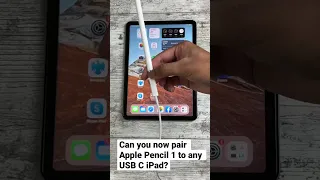 Can you now pair Apple Pencil 1 to any USB C iPad? 🤔