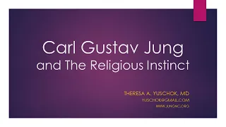 C. G. Jung and The Religious Instinct