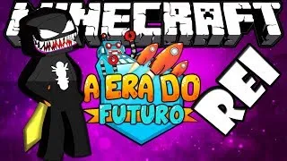 Me Tornei o Pharaoh -  A ERA DO FUTURO #6