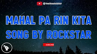 MAHAL PA RIN KITA - Rockstar (KARAOKE VERSION)