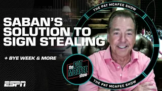 Nick Saban on bye week + solution for sign stealing & More 🧐 [FULL INTERVIEW] | The Pat McAfee Show