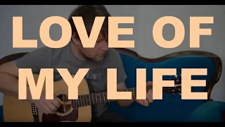 LOVE OF MY LIFE - Tutorial for Acoustic Guitar