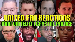 UNITED FANS REACTION TO MAN UNITED 0-1 CRYSTAL PALACE | FANS CHANNEL