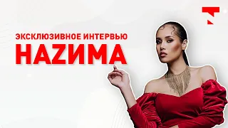 НАZИМА - о Black Star, гонорарах и отношениях с бывшим мужем