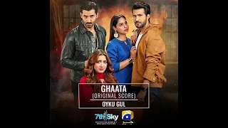 ghaata original score.   pakistani drama ost song 💔💔❤️❤️#youtube