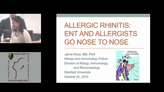 Allergic Rhinitis: ENT and Allergists Go Nose to Nose