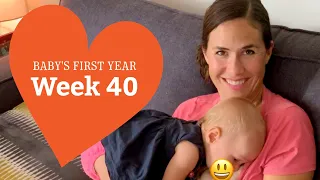 40 Week Old Baby - Your Baby’s Development, Week by Week