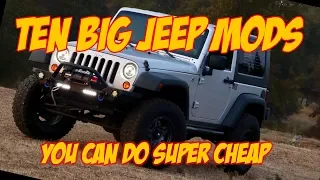 10 Major Jeep Wrangler JK Upgrades Super Cheap