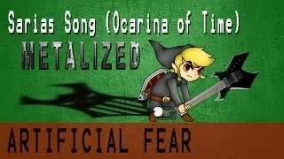 Saria's Song/Lost Woods (Metalized) - Artificial Fear