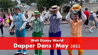 Dapper Dans Full Show | Walt Disney World | Main Street USA | 2022 | Magic Kingdom