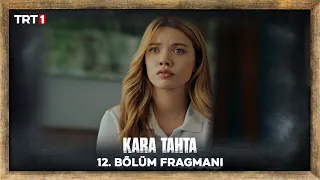 Kara Tahta | 12. Bölüm Fragmanı