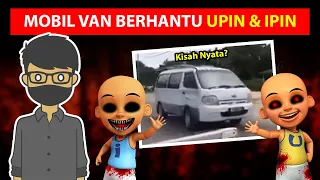 MISTERI MOBIL VAN BALIK KAMPUNG UPIN IPIN