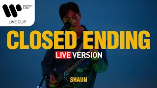 [Live] 숀 (SHAUN) – 닫힌 엔딩 (Closed Ending)