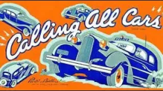 Calling All Cars - The Cookie Vejar Killing (December 27, 1933)