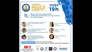 Mesa redonda: Adaptações, Tendências e Desafios da Aquicultura no novo normal