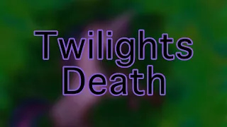 Twilights Death {Burned} MLP Speed-paint