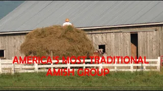 America's MOST TRADITIONAL AMISH...The WHITE TOPPERS of Pennsylvania's Big Valley...Kishacoquillas