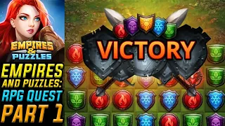 Empire and Puzzles: RPG Quest : Swipe Gameplay Walkthrough - Part 1 - iOS/Android