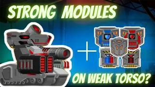 It is good to use strong modules on weak torso? | [Super mechs]