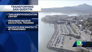 California will remake San Quentin prison, emphasizing rehab