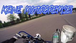 Motovlog | KEINE MOTORBREMSE BEI 2 TAKTER! | Warum?