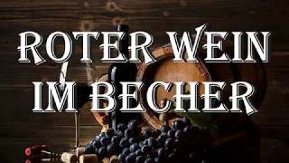 Sing with Karl - Roter Wein im Becher [German Hike Song][+English Translation]