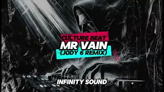 Culture Beat - Mr Vain (Jody 6 Remix)